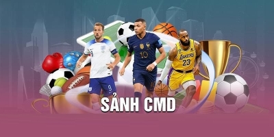 CMD - Sảnh game cá cược thể thao trực tuyến hiện đại